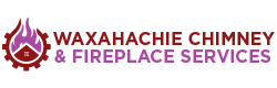 Fireplace And Chimney Services in Waxahachie
